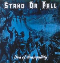 Stand Or Fall : Sea of Tranquility